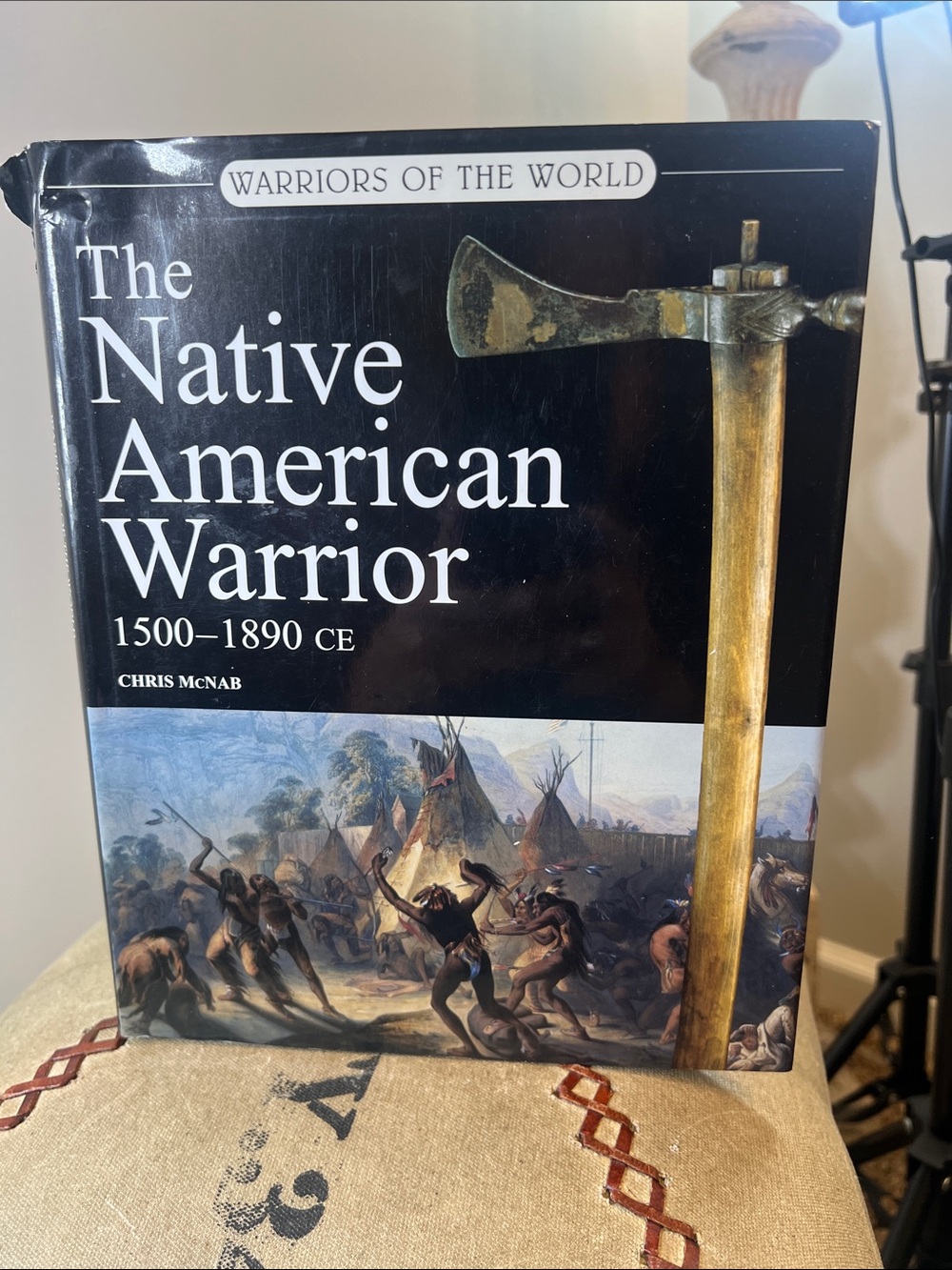 The Native American Warrior 1500–1890 CE — Chris McNab